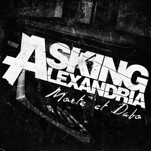 Asking Alexandria – Morte Et Dabo (Instrumental)